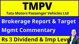Tata Motors Passenger Vehicles share news I TMPV SHARE DIVIDEND I TATA MOTORS SHARE latest NEWS