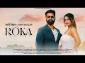 Roka  new song  rose bawa ft harp bhullar