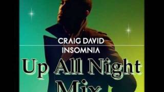 Craig David - Insomnia All Up Night Mix Resimi