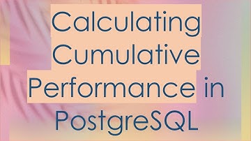 Calculating Cumulative Performance in PostgreSQL