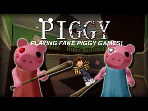 Playing Fake Piggy Games Roblox Youtube - fake roblox piggy games