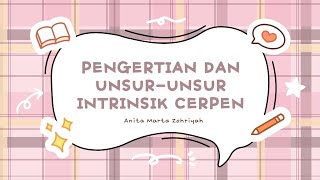 Pengertian dan Unsur-unsur Intrinsik Cerpen || Kelas XI