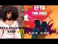 EFYA Delivers A Baby Girl Efya And Tiwa Savage The One mp3
