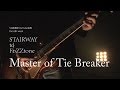 【歌詞つき】Master of Tie Breaker (live ver) / FoZZtone[official]
