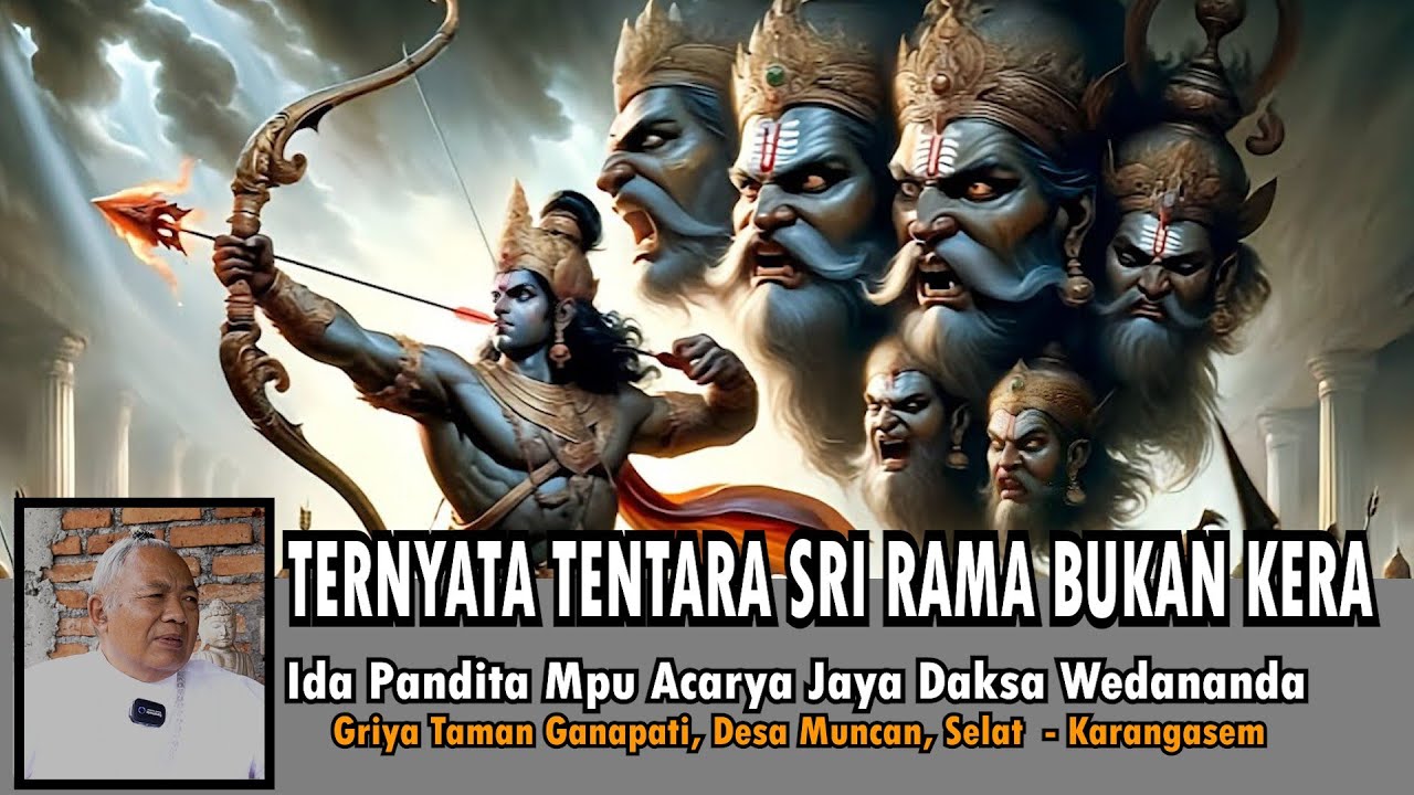 TERNYATA TENTARA SRI RAMA BUKAN KERA