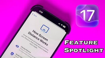iOS 17 Feature Spotlight | Screen Distance |