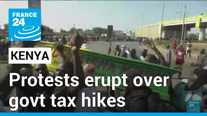 Deadly protests erupt across Kenya over government tax hikes • FRANCE 24 English