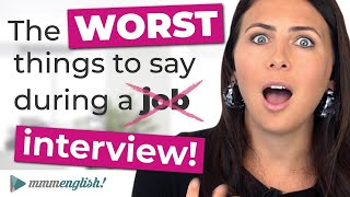 The WORST things to say in a job interview ‍♀