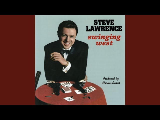 STEVE LAWRENCE - I'M AN OLD COWHAND