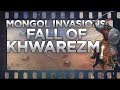 Mongols: Fall of Khwarezm - Battles of Parwan and Indus DOCUMENTARY