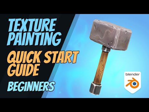 Texture Painting - Quick Start Guide -
