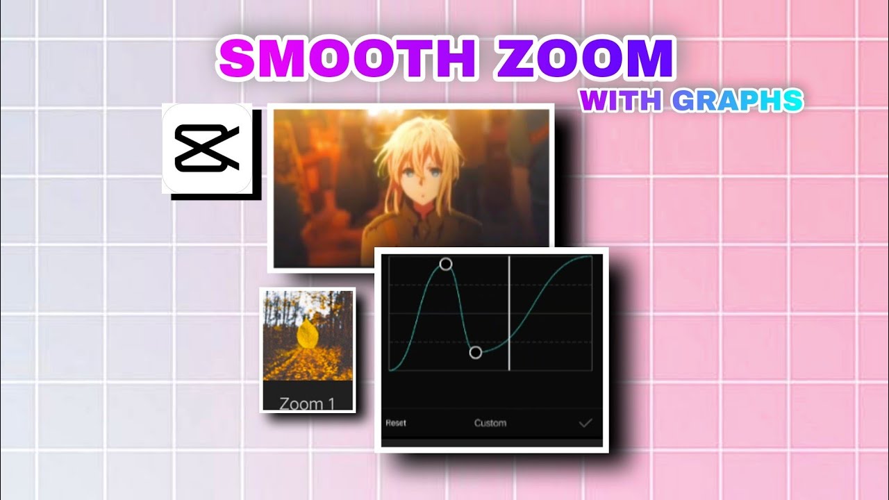 Smooth zoom + graphs Capcut Tutorial YouTube
