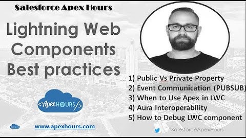 Lightning Web Components Best practices