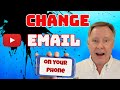 How to Change Your Youtube Email Address (From Your Phone)