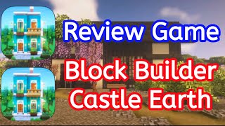 [Review] Block Builder Castle Earth | EDL Gameplay screenshot 2