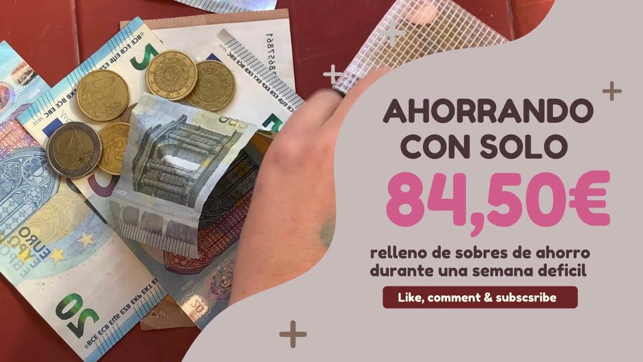 Último relleno de sobres de Abril con menos de 100 € | como ahorro con un sueldo bajo en españa