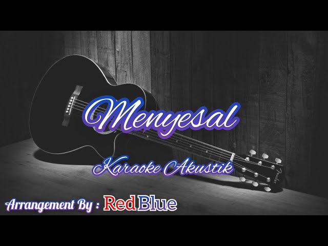 Mansyur S - Menyesal Karaoke Akustik class=