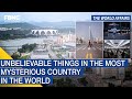 The World Affairs | Unbelievable things in the most mysterious country in the world, FBNC World News