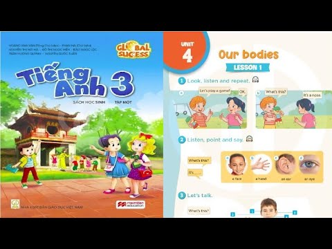 #1 Unit 4 Our bodies Tiếng Anh 3 Global success Full HD 1080 Mới Nhất