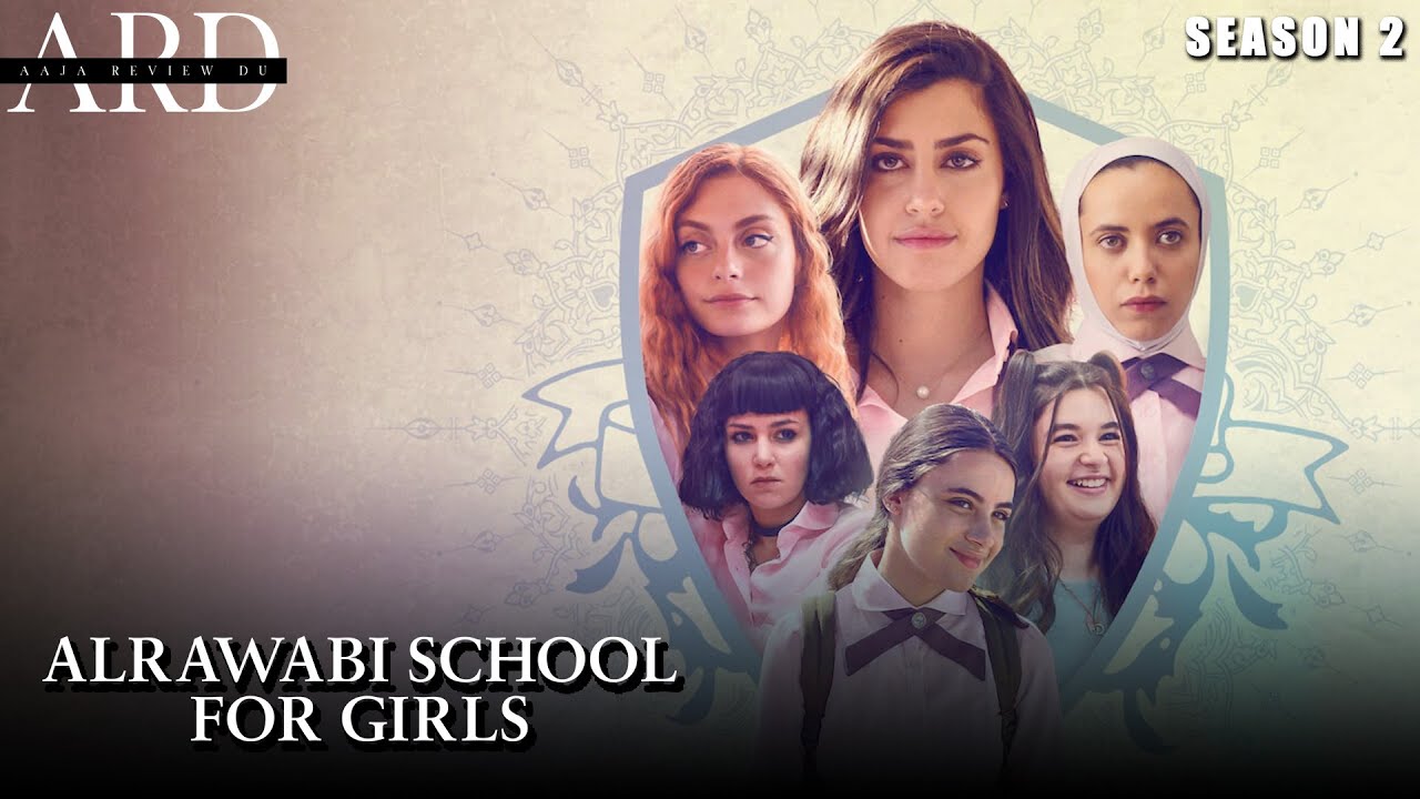 Alrawabi School For Girls Staffel 2 AlRawabi School for Girls Season 2 | Top Theories and Predictions