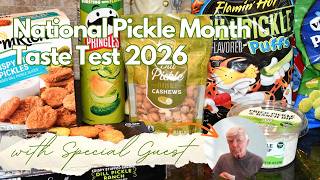 National Pickle Month Taste Test 2026 | Dad & I Try Pickle-Flavored Foods!