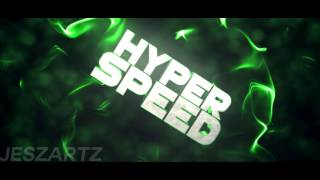 Intro HyperSpeed