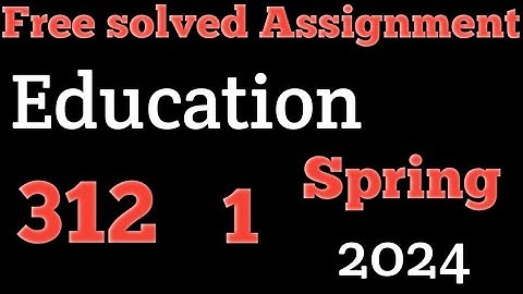 AIOU Code 312 Solved Assignment No.1 Spring 2024 II Level : FA/ I.COM II JK-ACADEMY RAWALPINDI