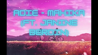 Adie - Mahika (ft. Janine Berdin) 1hr loop