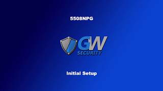 GW Security GW5508NPG - Initial Setup screenshot 1