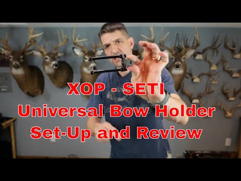 Xop Seti Universal Bow Holder Install And Review