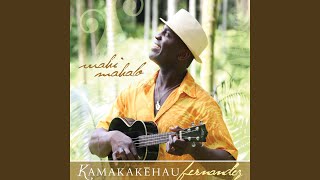 Video thumbnail of "Kamakakehau Fernandez - He Leo Nani No Ia"