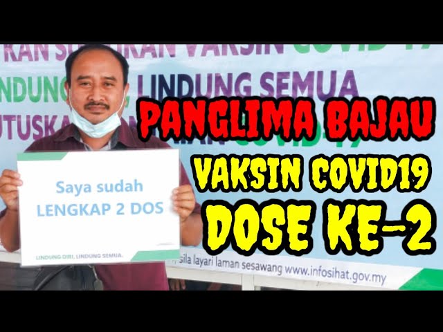 DOSE KE-2 VAKSIN PANGLIMA BAJAU class=