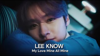 Lee Know (Minho) - My Love Mine All Mine (Ai cover + Lyric ) Resimi