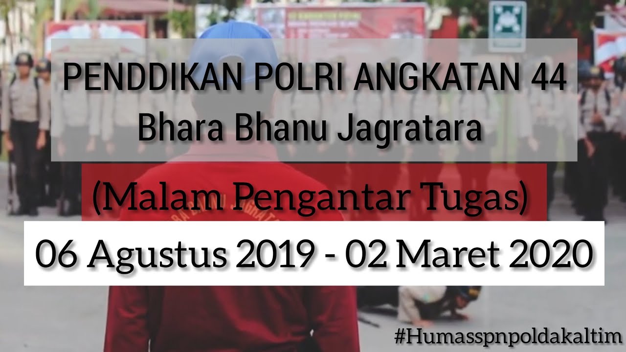 SPN BALIKPAPAN Angkatan 44 (2019-2020) ''Vidio Malam Pengantar Tugas"