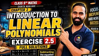 Class 9 Maths Chapter 2 Exercise 2.5 | Introduction to Linear Polynomials | Ganita Manjari