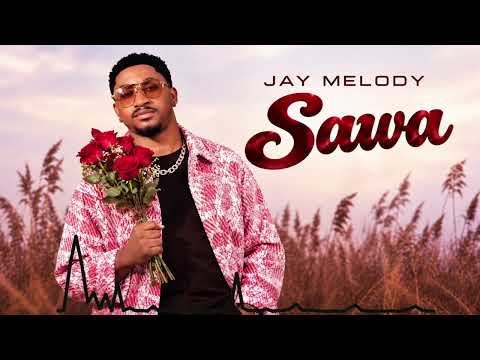 Jay Melody - Sawa (Official Music Video)