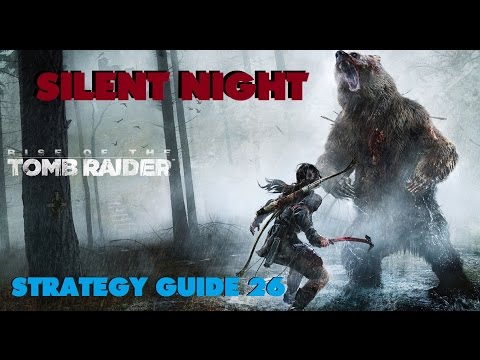 rise of the tomb raider silent night