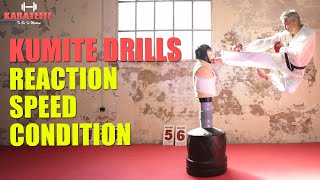 KUMITE DRILLS - TRAIN YOUR REACTION - IMPROVE YOUR SPEED - BUILD UP YOUR CONDITION!!