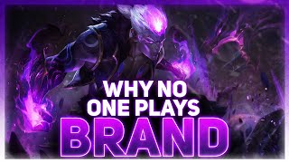 What Happened To Brand? Why NO ONE Plays Him Anymore | League of Legends