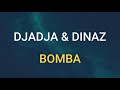 🎧DJADJA & DINAZ - BOMBA (SLOWED & REVERB)