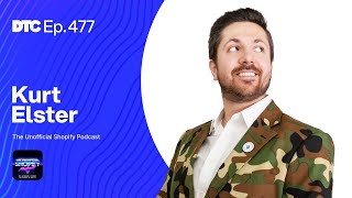 Ep 477: Shopify Optimization Strategies Every DTC Founder Should Know – With Kurt Elster