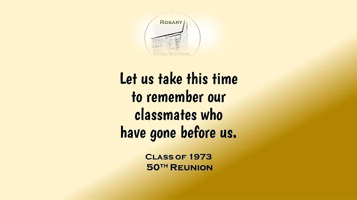 1973 RHS 50th Reunion Memorial Presentation