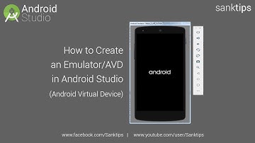 How to Create an Emulator in Android Studio | Sanktips