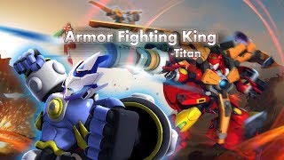 Armor Fighting King - Titan screenshot 2