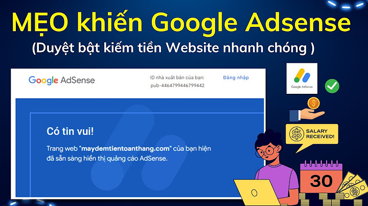 Co thể đăng kí adsense cho những trang nào năm 2024