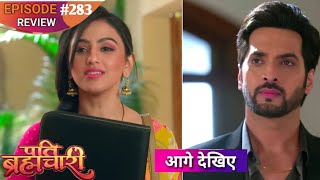 Pati Brahmchari  Episode 283 Review  12 April 2026  upcoming newepisode review