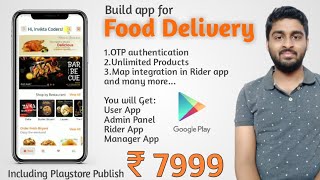 Buy a food delivery app with Delivery boy ,Manager app, Admin Panel in Rs.7999 No Extra Charges. screenshot 3