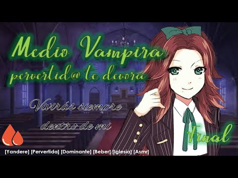 Medio Vampira Pervertid@ te come (Roleplay Asmr +16)[Yandere, Dominante, Susurros, Vampiresa][F4M]