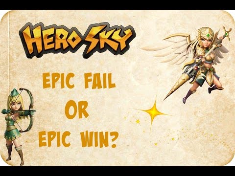 Hero Sky: Epic Guild Wars (Innospark) - EPIC FAIL OR EPIC WIN?!