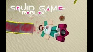 Squid Game Roblox OST-Good Morning